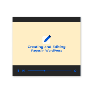 Creating and Editing Pages in WordPress