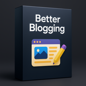Better Blogging