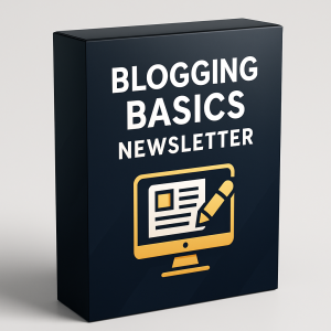 Blogging Basics Newsletter