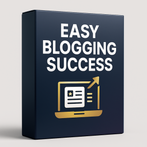 Easy Blogging Success