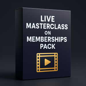 Live Masterclass On Memberships Pack