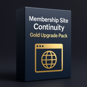 Membership Site Continuity Gold Upgrade Pack