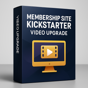 Membership Site Kickstarter Video Upgrade