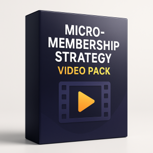 Micro-Membership Strategy Video Pack