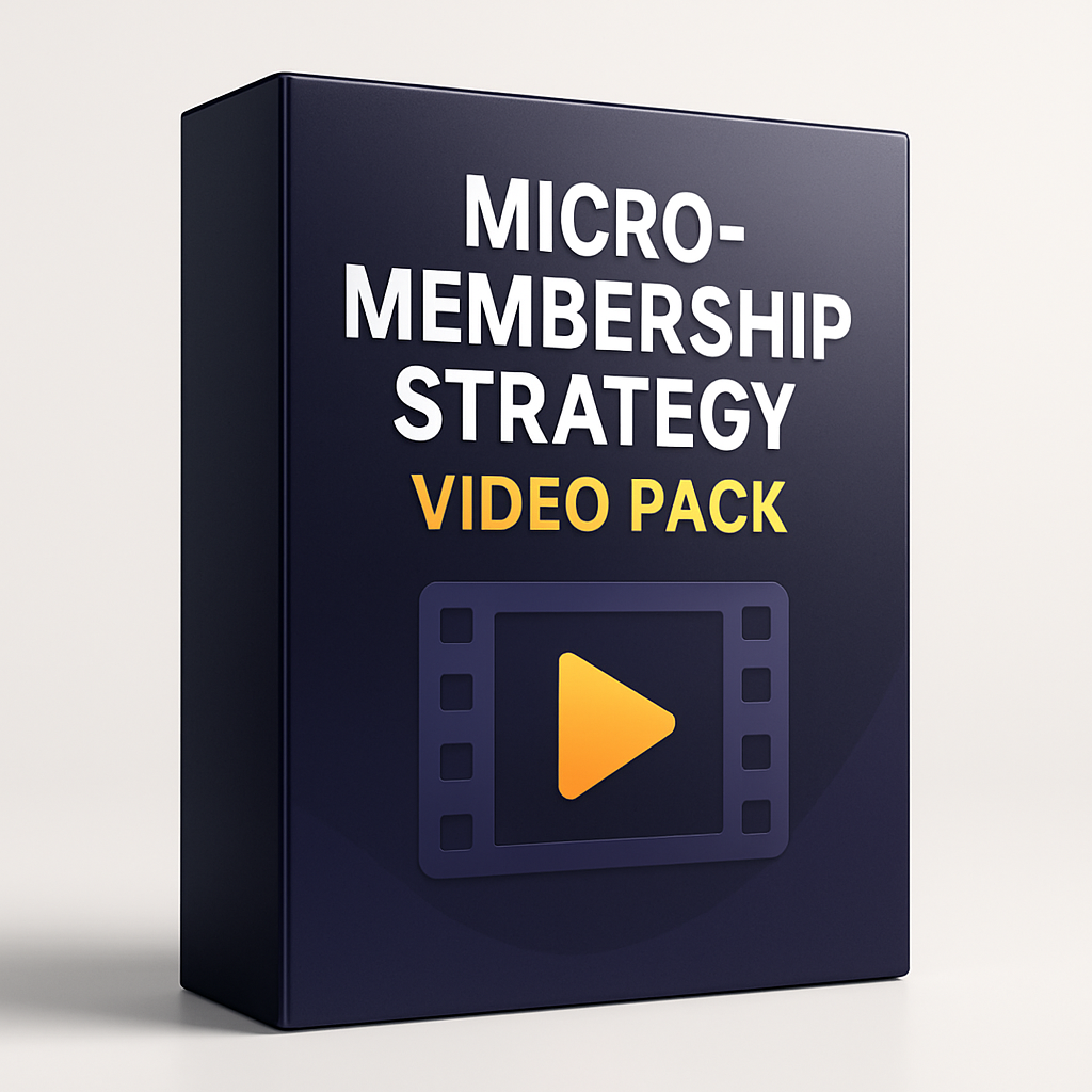 Micro-Membership Strategy Video Pack