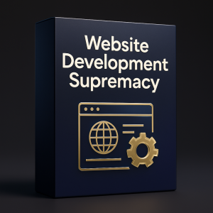 Website Development Supremacy
