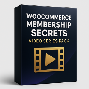 WooCommerce Membership Secrets Video Series Pack
