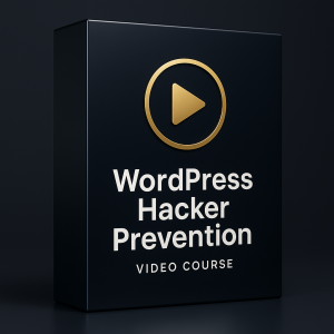 WordPress Hacker Prevention Video Course