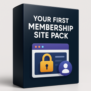 Your First Membership Site Pack